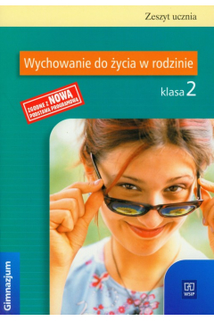 Wychowanie do życia w rodzinie zeszyt ćwiczeń