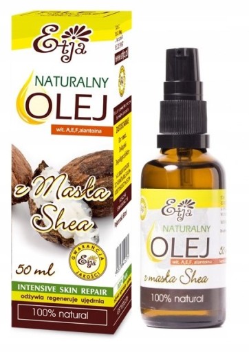 ETJA 100% NATURALNY olej z Masła Shea 50 ml