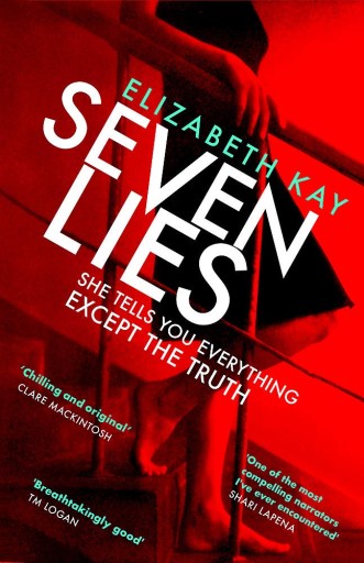 Elizabeth Kay Seven Lies: The most addictive, page