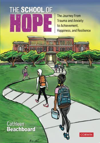 THE SCHOOL OF HOPE: THE JOURNEY FROM TRAUMA AND AN