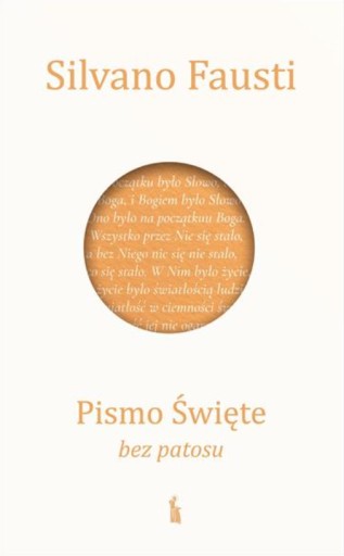 Pismo Święte bez patosu