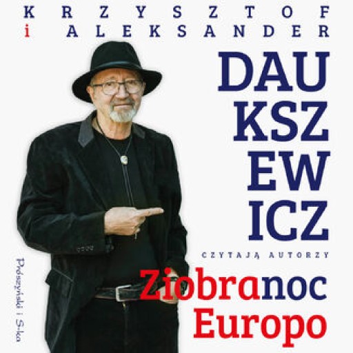 Ziobranoc, Europo