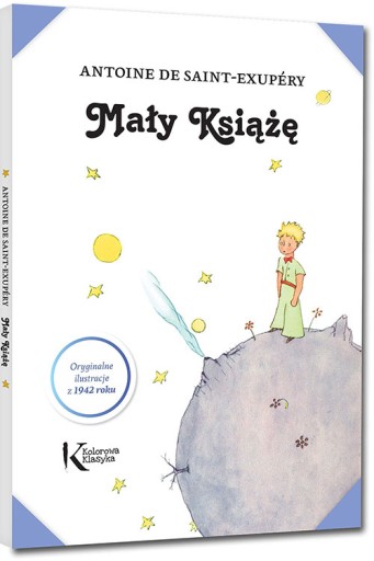 Mały Książę z ilustracjami Autora twarda oprawa