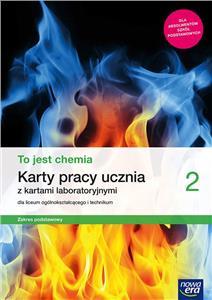 To jest chemia 2 Karty Pracy Zakres Podstawowy Wwa