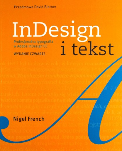 INDESIGN I TEKST PROFESJONALNA TYPOGRAFIA W ADOBE