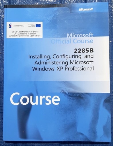 2285B Installing, Configuring and Administering