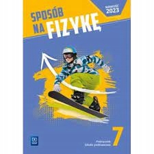 Sposób na fizykę 7 WSIP Podręcznik