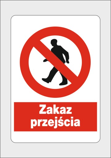Naklejka BHP Zakaz przejścia