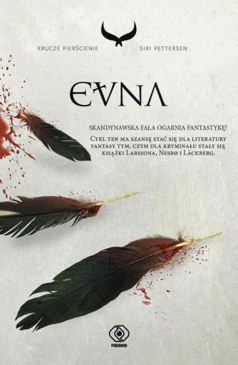 KRUCZE PIERŚCIENIE. TOM 3. EVNA Siri Pettersen