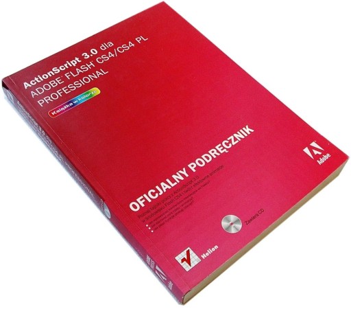 ACTIONSCRIPT 3.0 DLA ADOBE FLASH CS4/CS4 PL PROFES