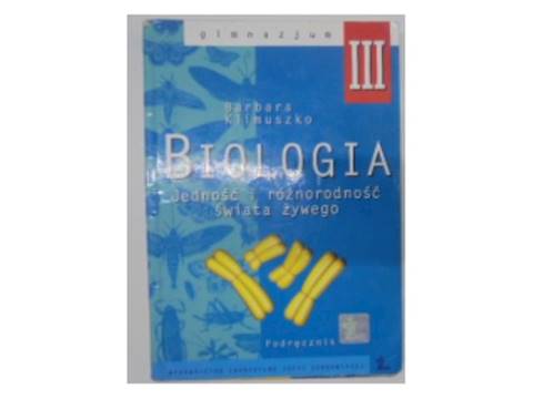 Biologia jedność - Barbara Klimuszko