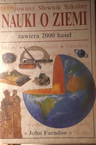 Ilustrowany Słownik Szkolny Nauki o Ziemi