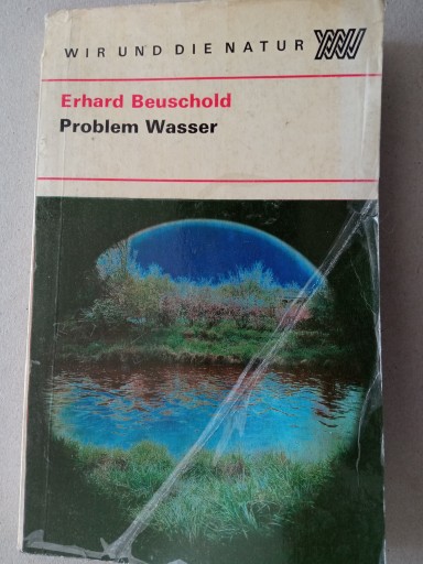Problem Wasser - Erhard Beuschold