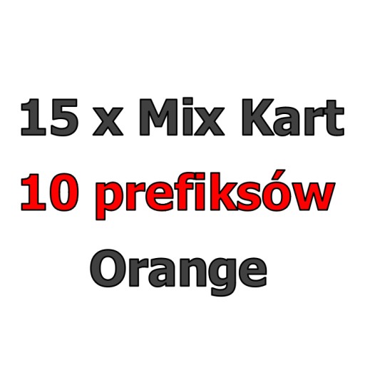15 x Starter Orange HURT MIX Prefiks mieszane - 10 różnych prefiksów Orange