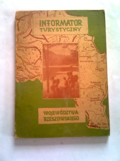 INFORMATOR TURYSTYCZNY WOJEWÓDZTWA RZESZOWSKIEGO