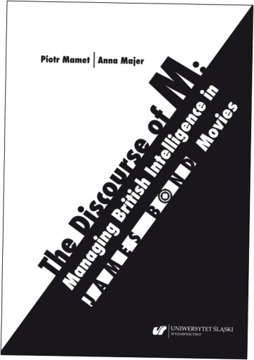 The Discourse of M: Managing British Intelligence