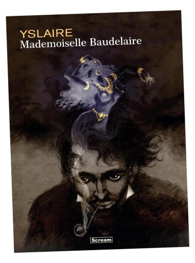 MADEMOISELLE BAUDELAIRE BERNARD YSLAIRE