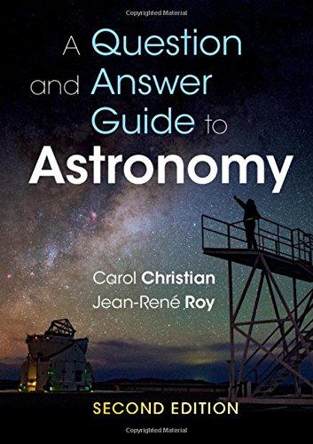 A Question and Answer Guide to Astronomy