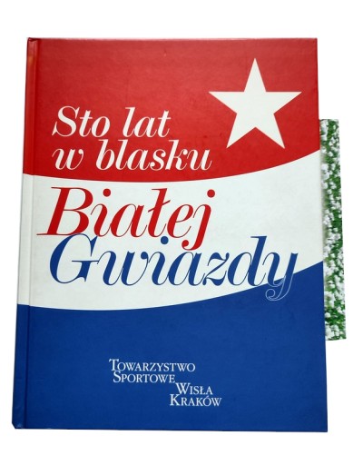 STO LAT W BLASKU BIAŁEJ GWIAZDY TS WISŁA Zastawny