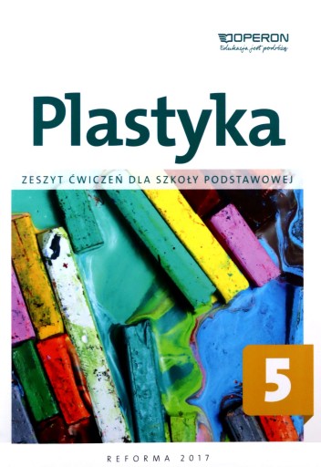 PLASTYKA SZKOŁA PODSTAWOWA 5 ZESZYT ĆWICZEŃ - Piotr Florianowicz [KSIĄŻKA]