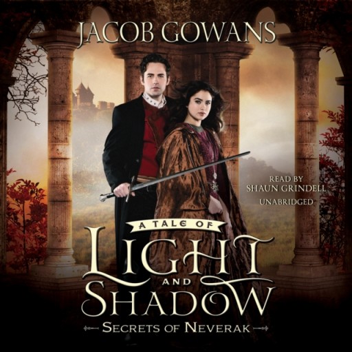 Secrets of Neverak - Gowans, Jacob AUDIOBOOK