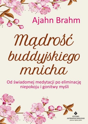 MĄDROŚĆ BUDDYJSKIEGO MNICHA. OD ŚWIADOMEJ.. EBOOK