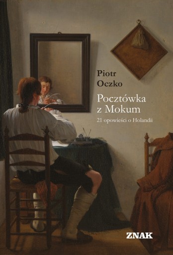 POCZTÓWKA Z MOKUM PIOTR OCZKO NOWA
