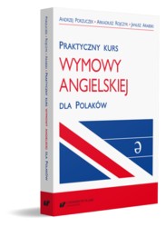 Praktyczny kurs wymowy angielskiej dla Polaków+mp3