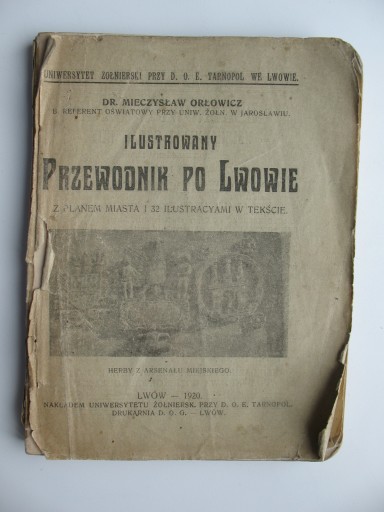 LWÓW DR MIECZYSŁAW ORŁOWICZ ILUSTROWANY PRZEWODNIK PO LWOWIE 1920