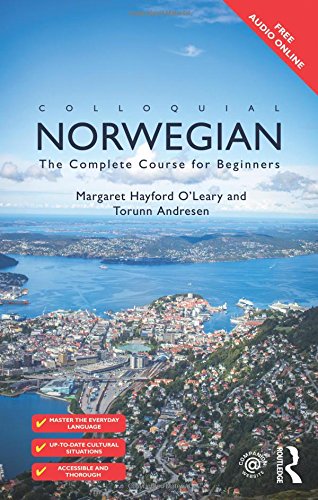 Colloquial Norwegian: The Complete Course for