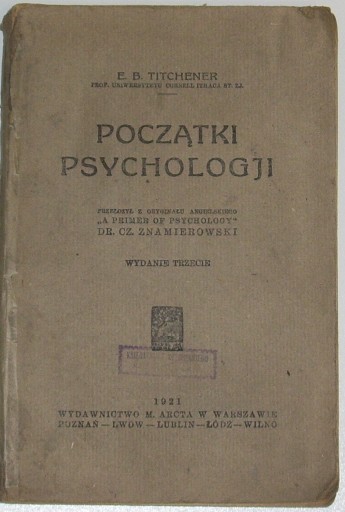 Początki psychologji - E.B. Titchener