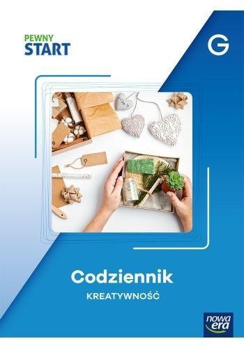 PEWNY START. CODZIENNIK KREATYWNOŚĆ POZ. G