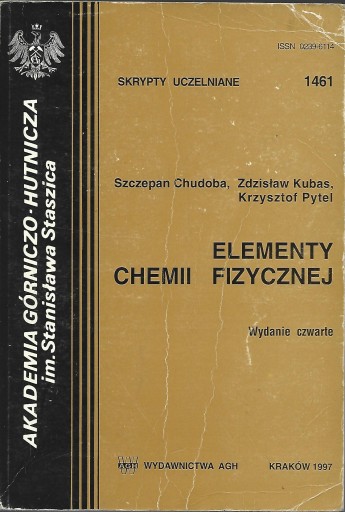 ELEMENTY CHEMII FIZYCZNEJ - CHUDOBA, KUBAS - AGH