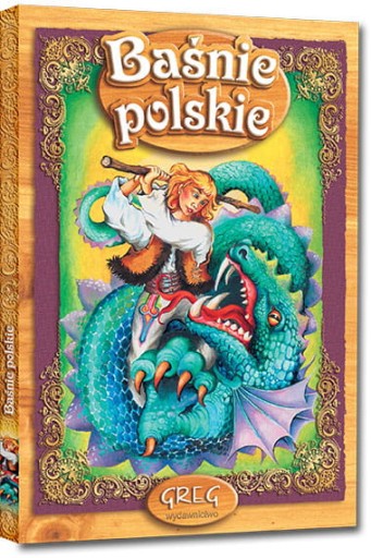 BAŚNIE POLSKIE Z OPRACOWANIEM ZBIOROWA NOWA