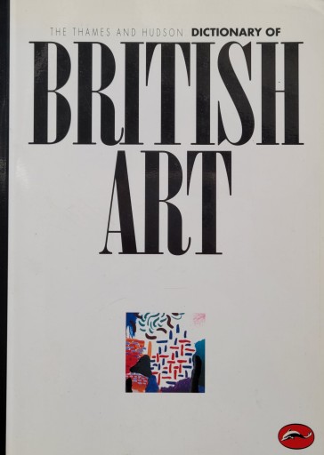 Dictionary of British Art David Bindman