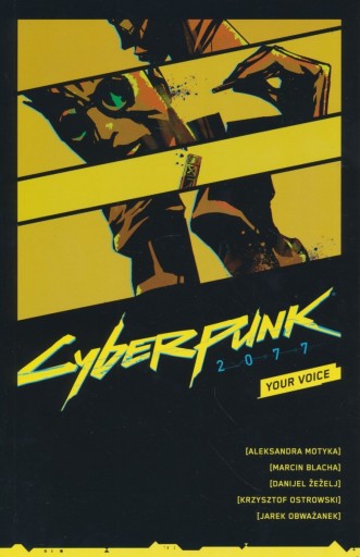 Cyberpunk 2077: Your Voice