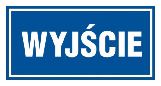 Wyjście naklejka znak BHP 10x20