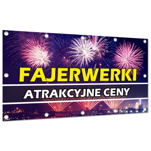 BANER REKLAMOWY 1x2m SPRZEDAŻ FAJERWERKI