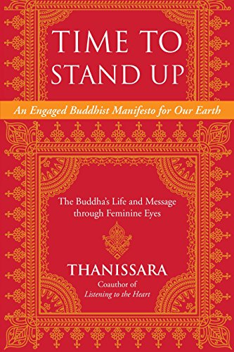 Time To Stand Up Thanissara