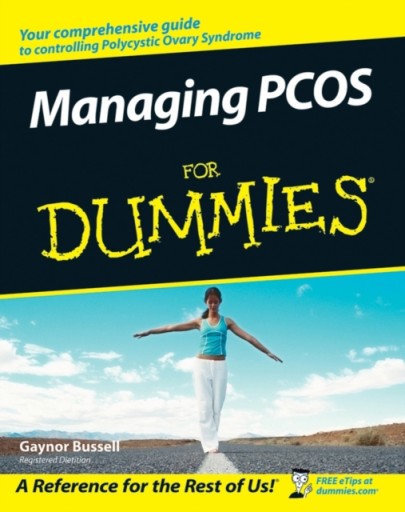 Managing PCOS For Dummies GAYNOR BUSSELL