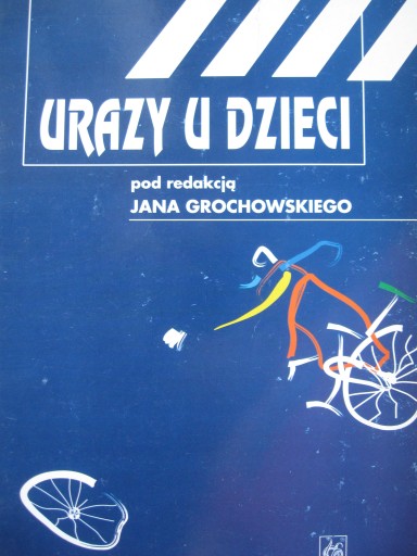 Urazy u dzieci, Grochowski