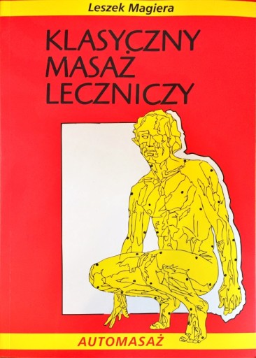 KLASYCZNY MASAŻ LECZNICZY