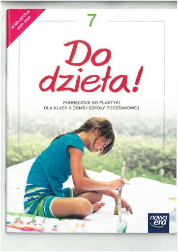 DO DZIEŁA KL 7 SP PODRĘCZNIK WYD NOWA ERA