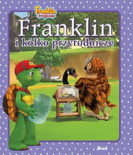 FRANKLIN I KÓŁKO PRZYRODNICZE, BOURGEOIS PAULETTE