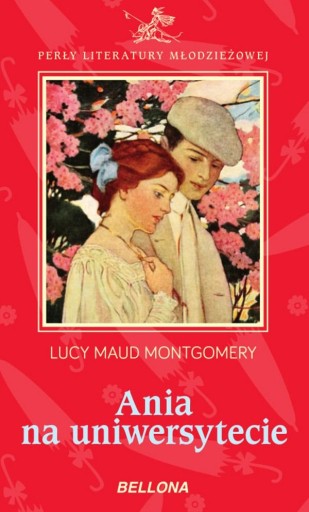 ANIA NA UNIWERSYTECIE Lucy Maud Montgomery