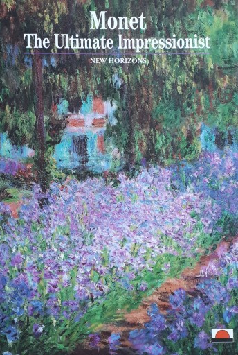 MONET THE ULTIMATE IMPRESSIONIST