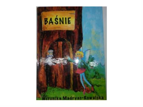 Baśnie - Weronika Madryas-Kowalska