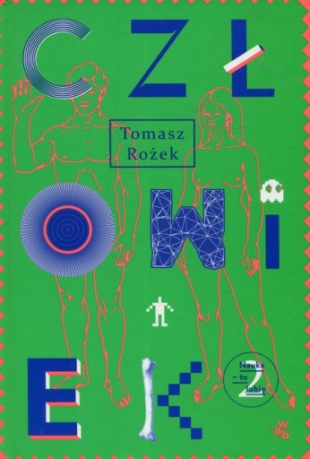 Człowiek Tomek Rożek