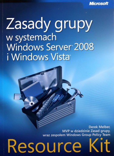 ZASADY GRUPY W SYSTEMACH WINDOWS SERVER 2008 I WIN