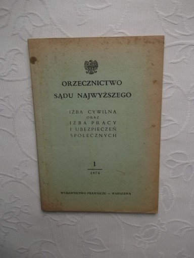 ORZECZNICTWO SĄDU NAJWYŻSZEGO IZBA CYWILNA PRACY UBEZPIECZEŃ SPOŁECZNYCH
